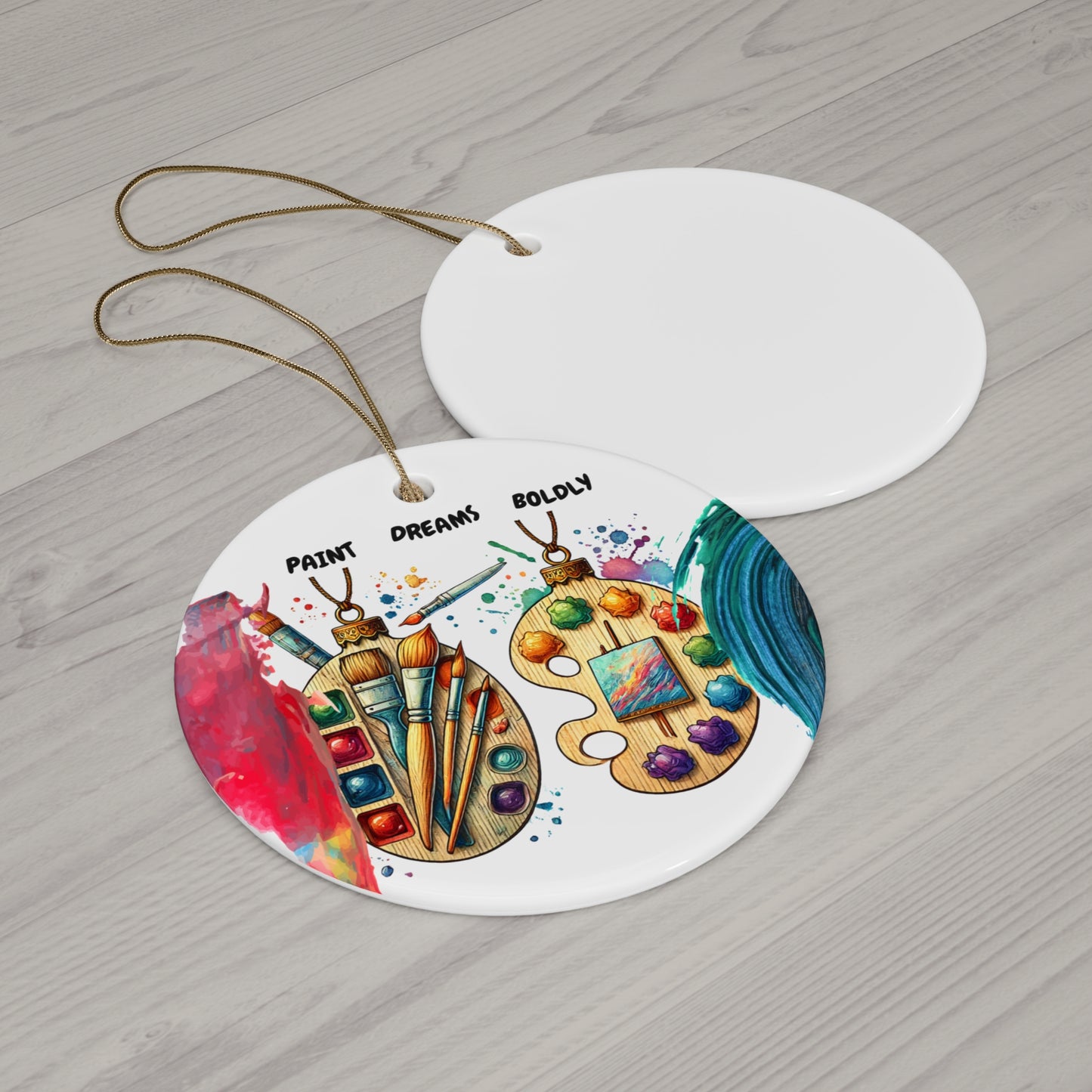 Artistic Ceramic Ornament - "Paint Dreams Boldly" - Perfect for Creative Souls and Holiday Decor