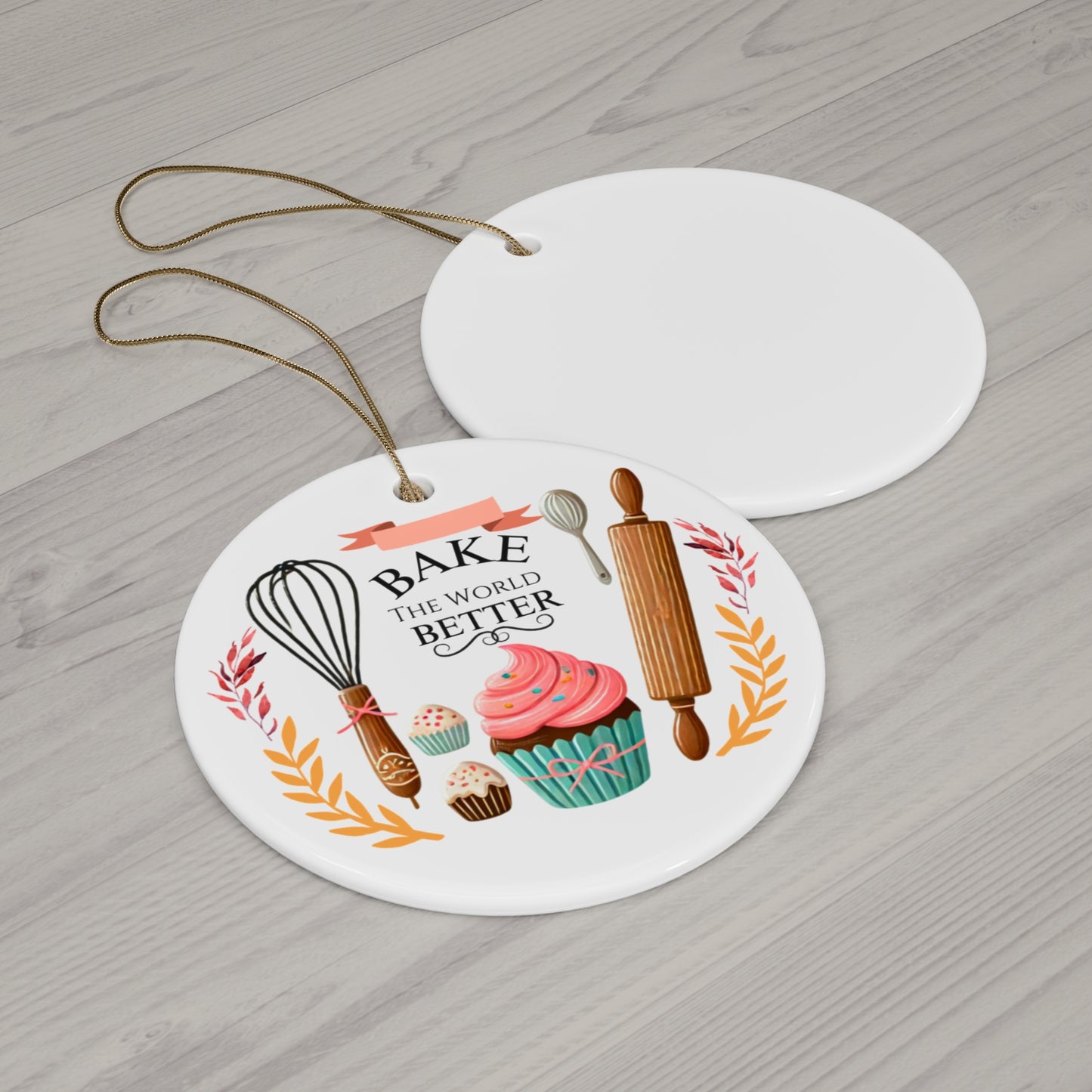 Bake the World Better Ceramic Ornament | Perfect Gift for Bakers & Holiday Decor