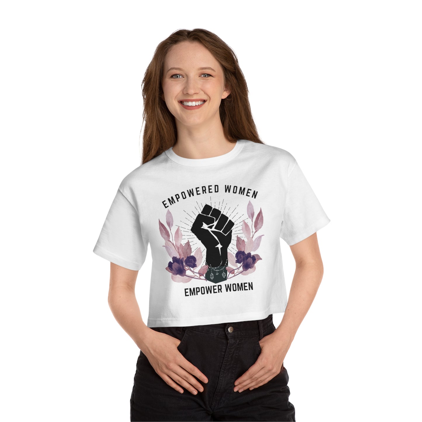 Empowered Women Cropped T-Shirt - Celebrate Strength and Feminism
